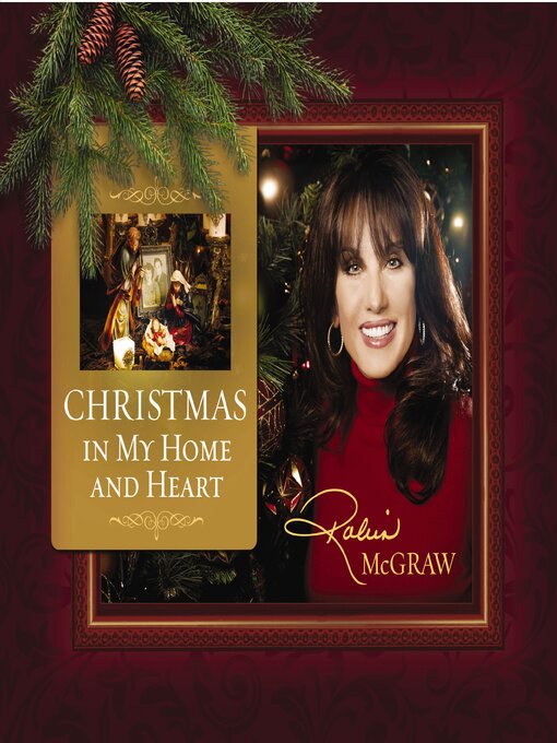 Title details for Christmas In My Home and Heart by Robin McGraw - Available